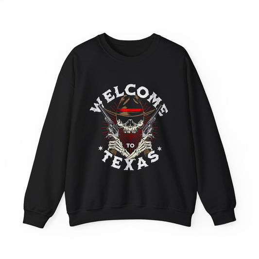 Welcome To Texas Sweatshirt